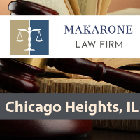 Attorney Makarone Law Firm - Chicago Heights in Chicago Heights IL